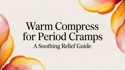 Warm Compress for Period Cramps A Soothing Relief Guide